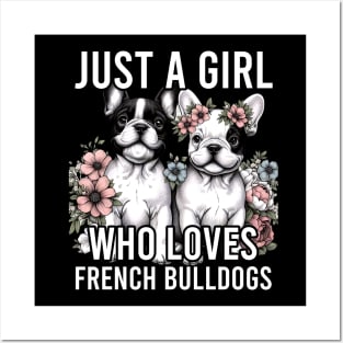 French Bulldog Just A Girl Who Loves Dog Flower Women Floral Posters and Art